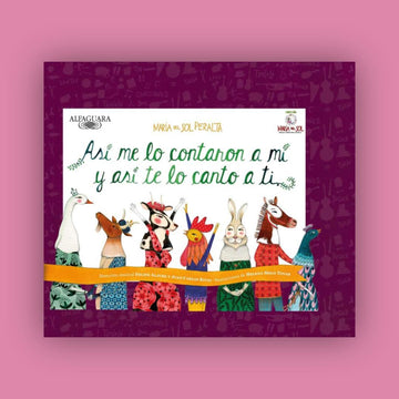 Asi me lo contaron a mi, y así te lo canto a ti