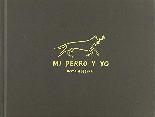Mi perro y yo