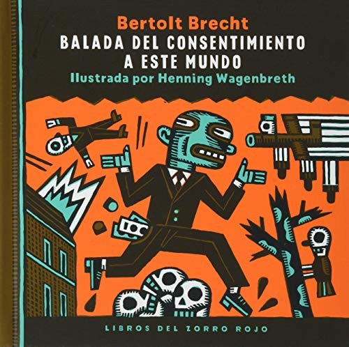 Balada del consentimiento a este mundo