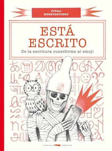 Está escrito de la escritura cuneiforme al emoji