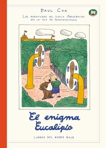 El enigma Eucalipto: La aventuras del Koala Archibaldo en la isla de Kokotetetonga