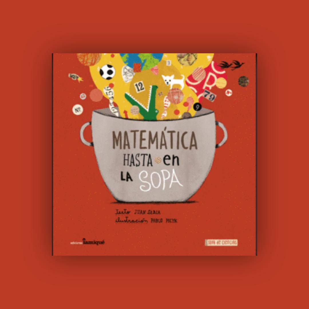 Matemática hasta en la sopa