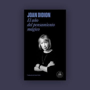 El año del pensamiento mágico
