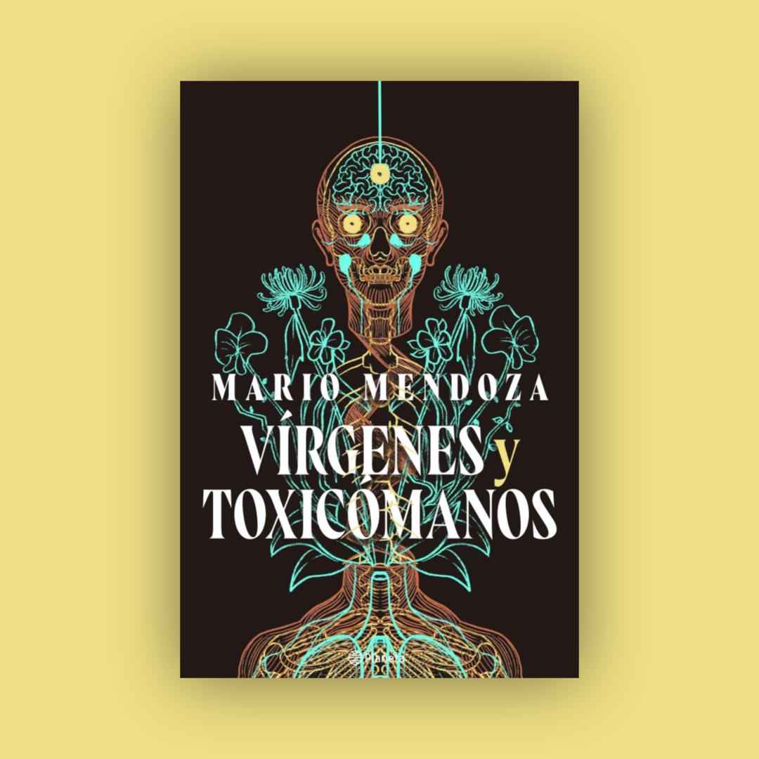 Vírgenes y toxicómanos