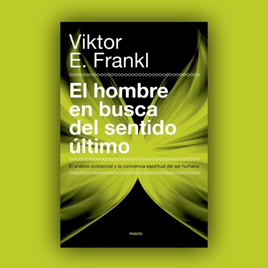 El hombre en busca del sentido último