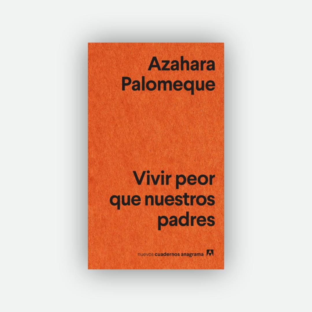 Vivir peor que nuestros padres