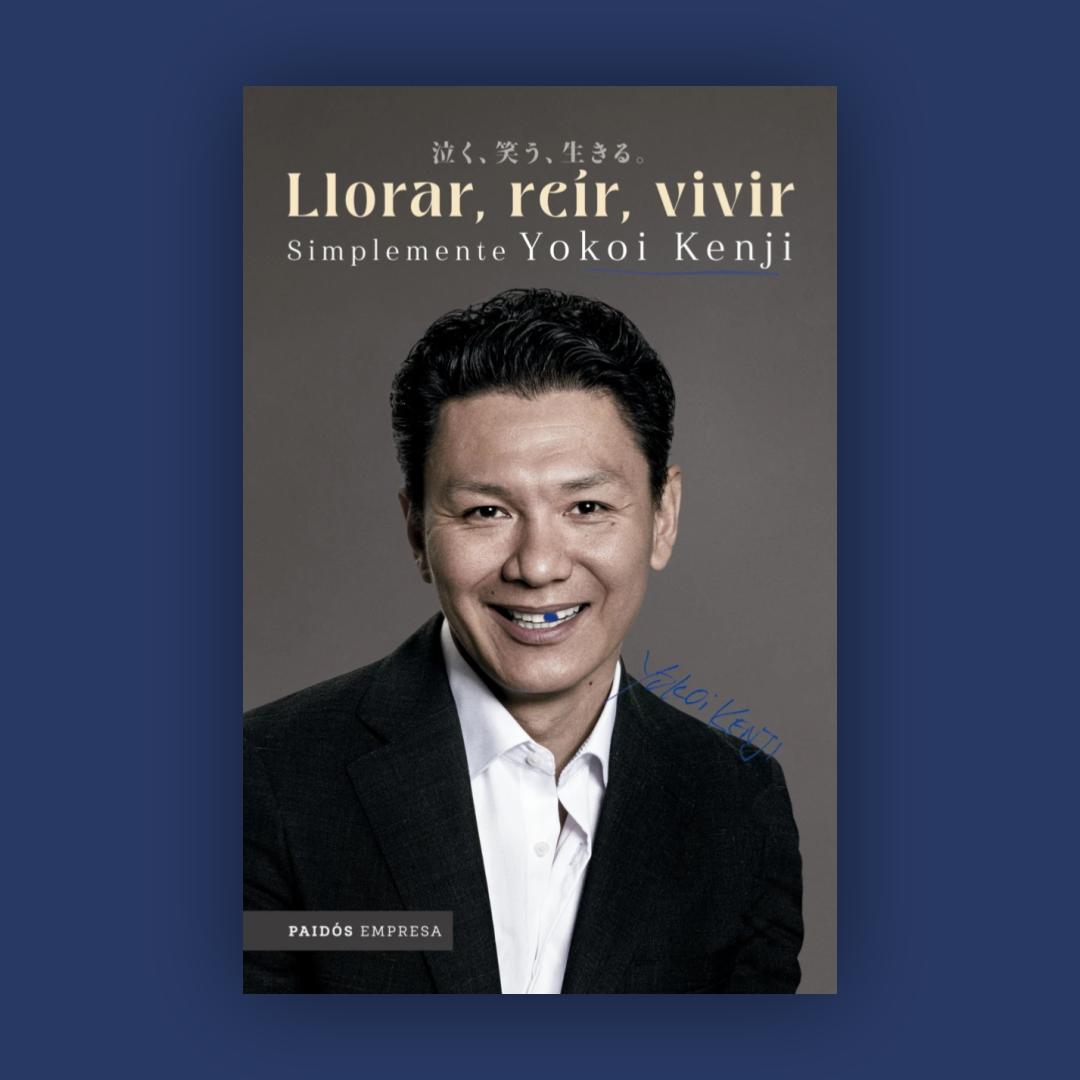 Llorar, reír, vivir. Simplemente Yokoi Kenji