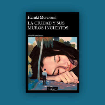 La ciudad y sus muros inciertos