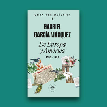 Obra periodística 3. De Europa y América