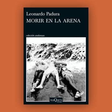 Morir en la arena