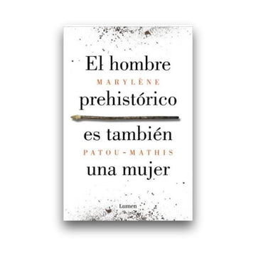 El hombre prehistórico es también una mujer