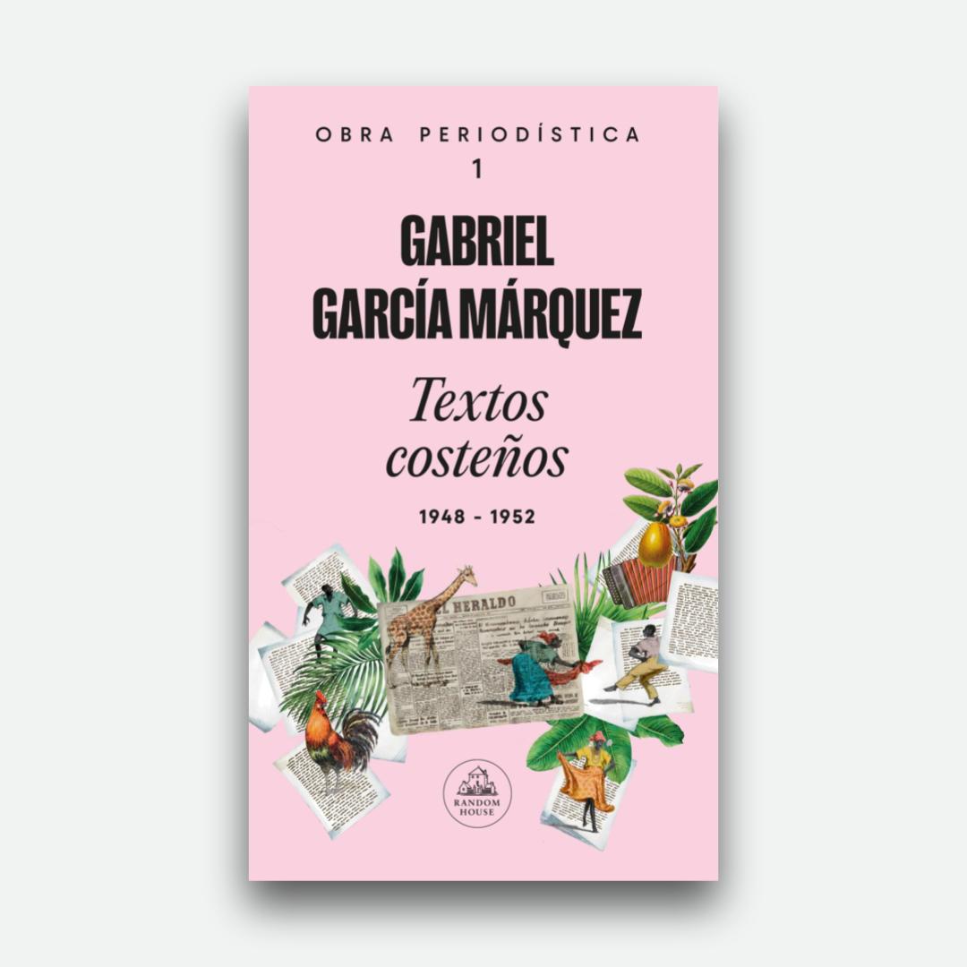 Obra periodística 1. Textos costeños