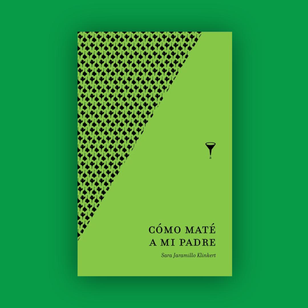 Cómo maté a mi padre