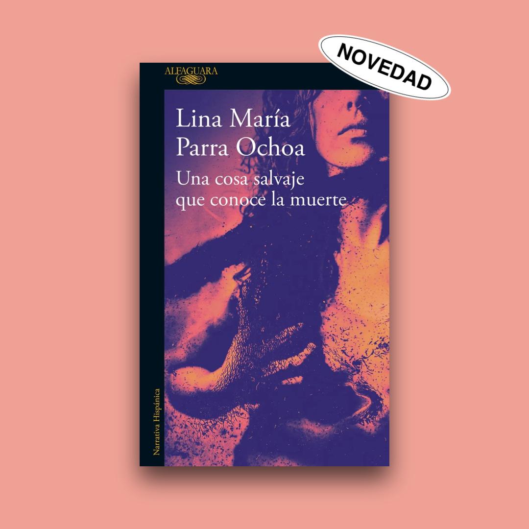 Una cosa salvaje que conoce la muerte