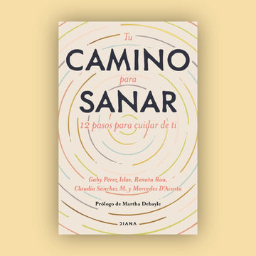 Tu camino para sanar
