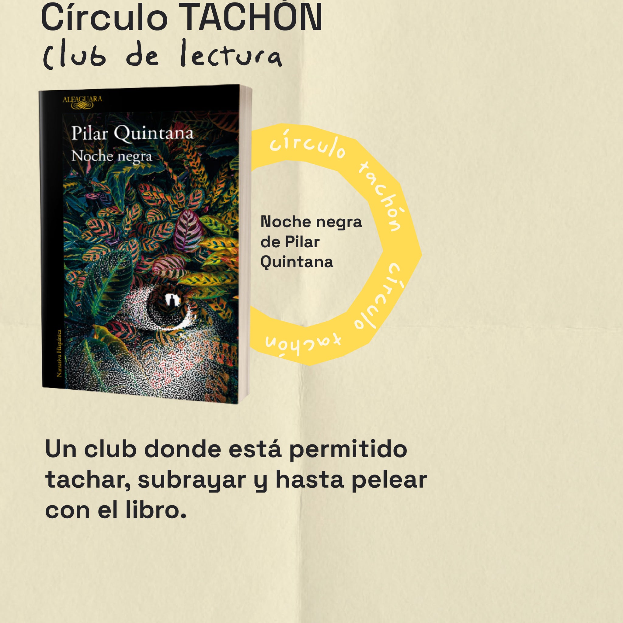 Círculo TACHÓN - Noche negra de Pilar Quintana